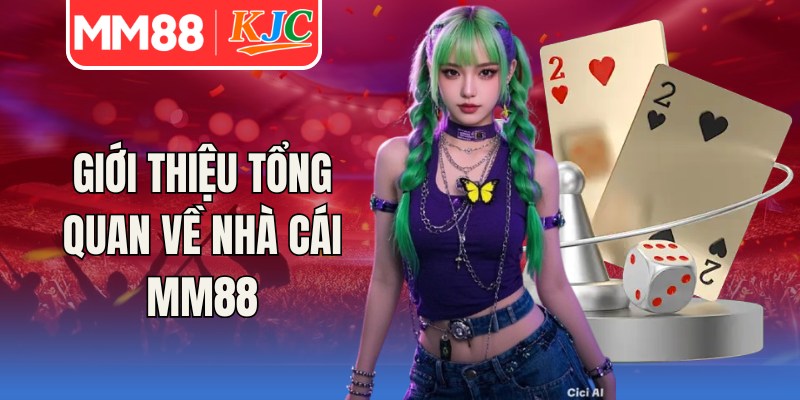 Giới thiệu tổng quan về nhà cái cá cược online hàng đầu MM88
